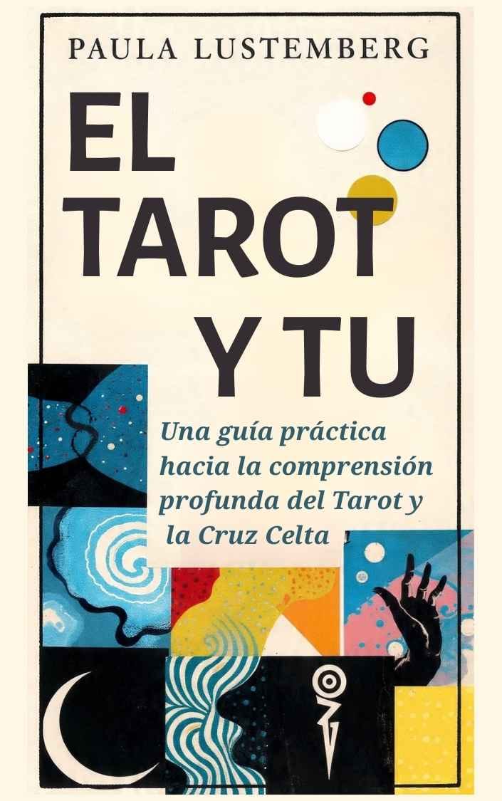 El Tarot y Tu de Paula Lustemberg