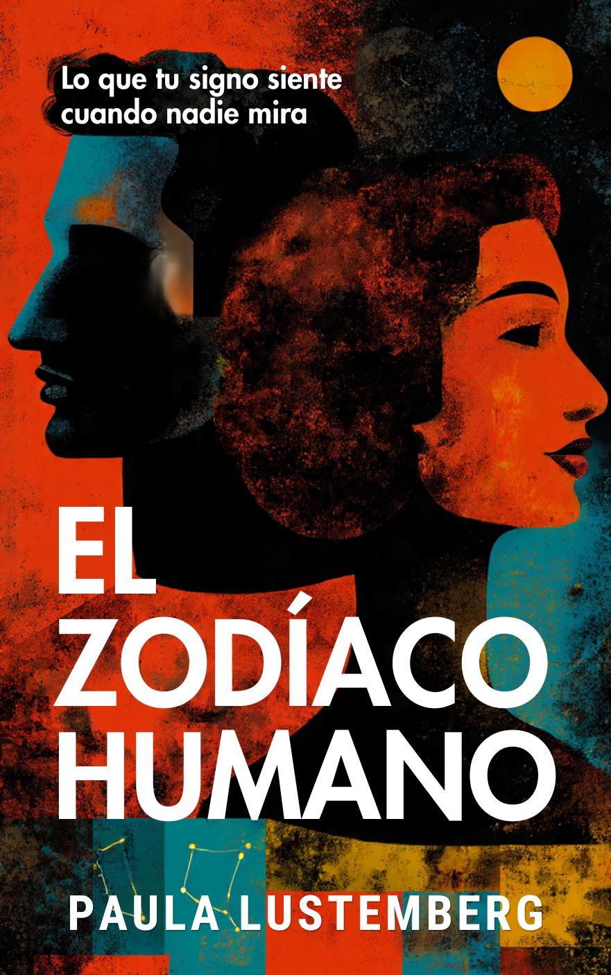 El Zodíaco Humano de Paula Lustemberg