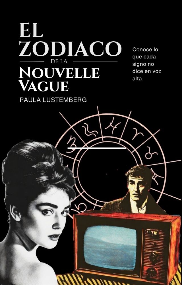 El Zodíaco de la Nouvelle Vague